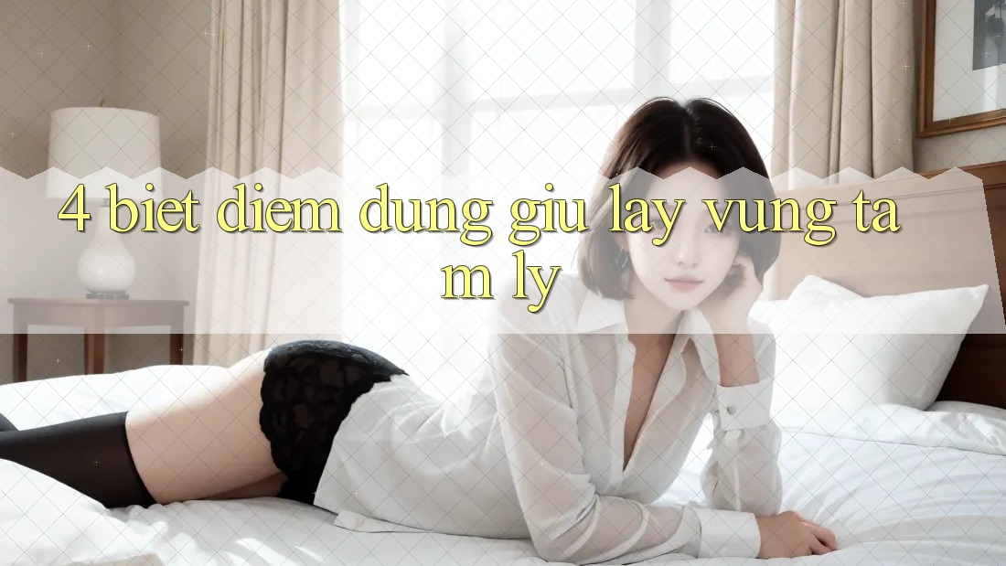 4. Biết Điểm Dừng - Giữ lấy Vững Tâm Lý 4. Biết Điểm Dừng - Giữ lấy Vững Tâm Lý