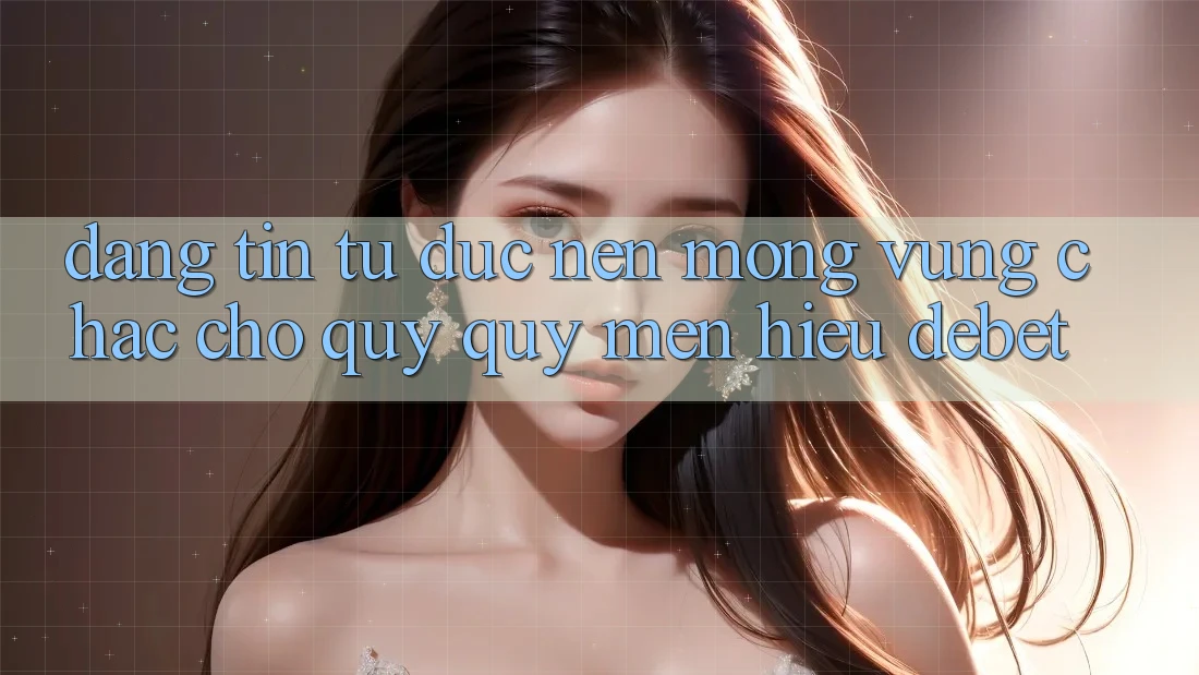 Đáng tin Từ Đức: Nền Móng Vững Chắc Cho Quý quý mến Hiệu Debet Đáng tin Từ Đức: Nền Móng Vững Chắc Cho Quý quý mến Hiệu Debet