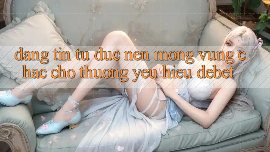 Đáng tin Từ Đức: Nền Móng Vững Chắc Cho Thương yêu Hiệu Debet Đáng tin Từ Đức: Nền Móng Vững Chắc Cho Thương yêu Hiệu Debet