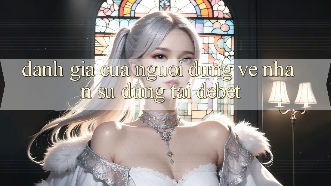 Đánh Giá Của Người Dùng Về Nhận sử dụng Tại Debet Đánh Giá Của Người Dùng Về Nhận sử dụng Tại Debet