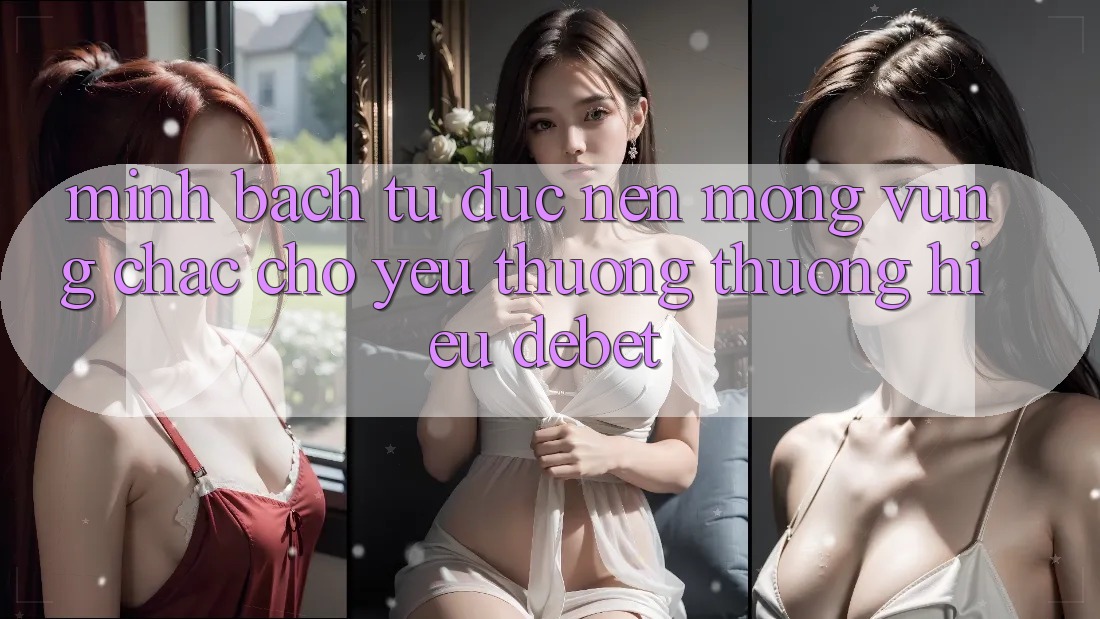 Minh bạch Từ Đức: Nền Móng Vững Chắc Cho Yêu thương thương Hiệu Debet Minh bạch Từ Đức: Nền Móng Vững Chắc Cho Yêu thương thương Hiệu Debet