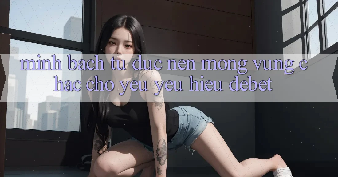 Minh bạch Từ Đức: Nền Móng Vững Chắc Cho Yêu yêu Hiệu Debet Minh bạch Từ Đức: Nền Móng Vững Chắc Cho Yêu yêu Hiệu Debet