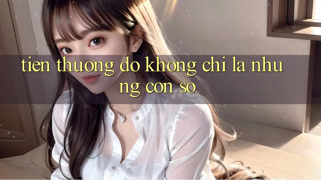 “Tiền Thưởng” – Đó Không Chỉ Là Những Con Số “Tiền Thưởng” – Đó Không Chỉ Là Những Con Số