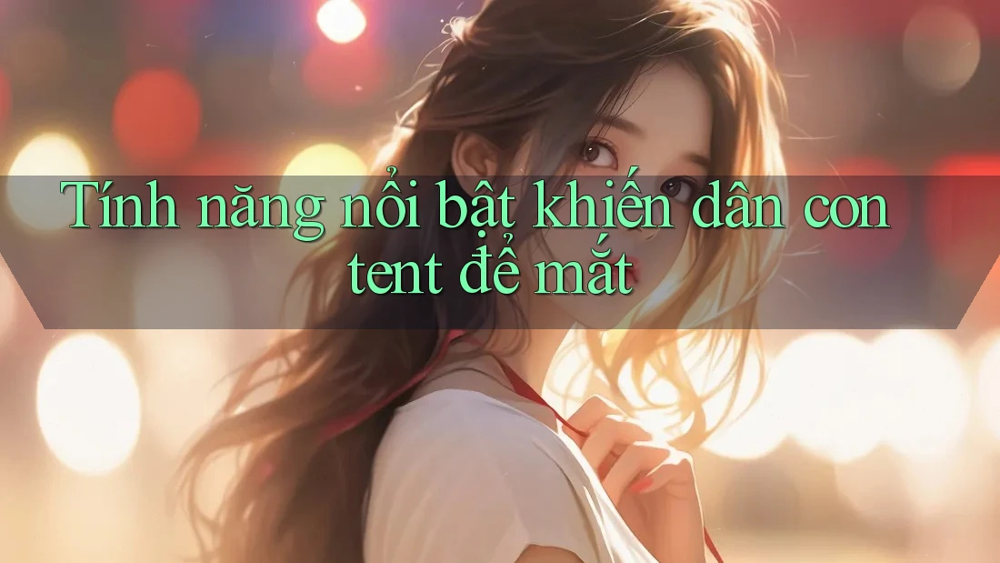 Tính năng nổi bật khiến dân content để mắt