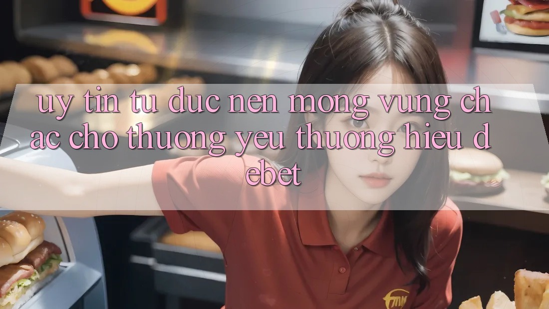 Uy Tín Từ Đức: Nền Móng Vững Chắc Cho Thương yêu thương Hiệu Debet